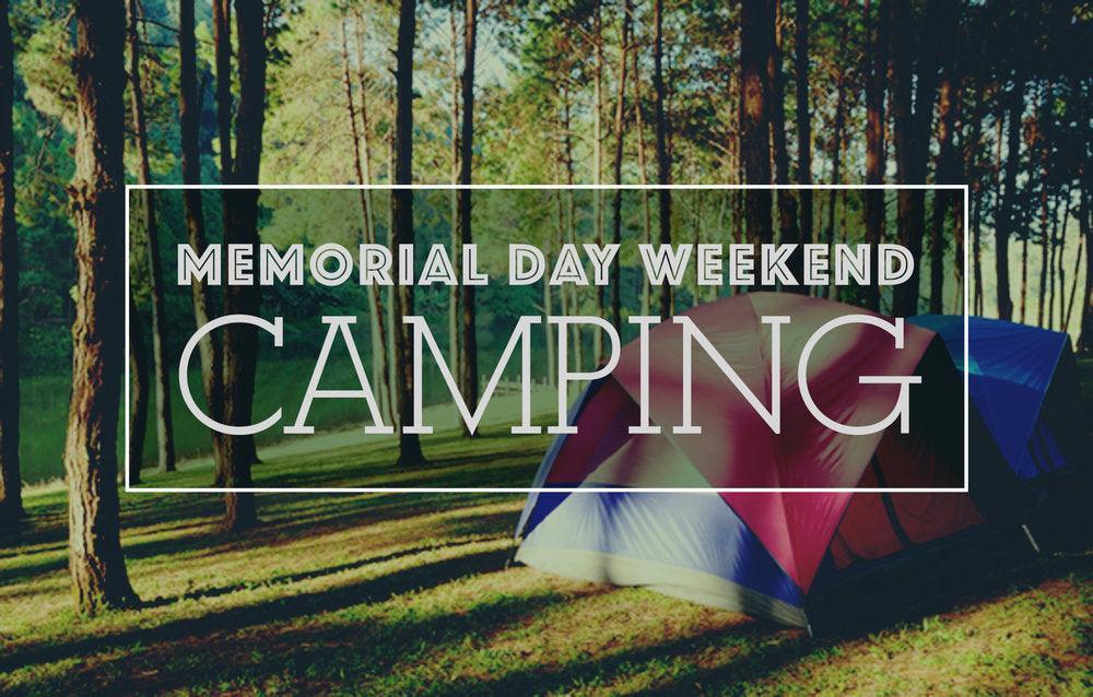 Tips for Planning a Last Minute Camping Trip for Memorial Day Weekend - www.icecofreezer.com