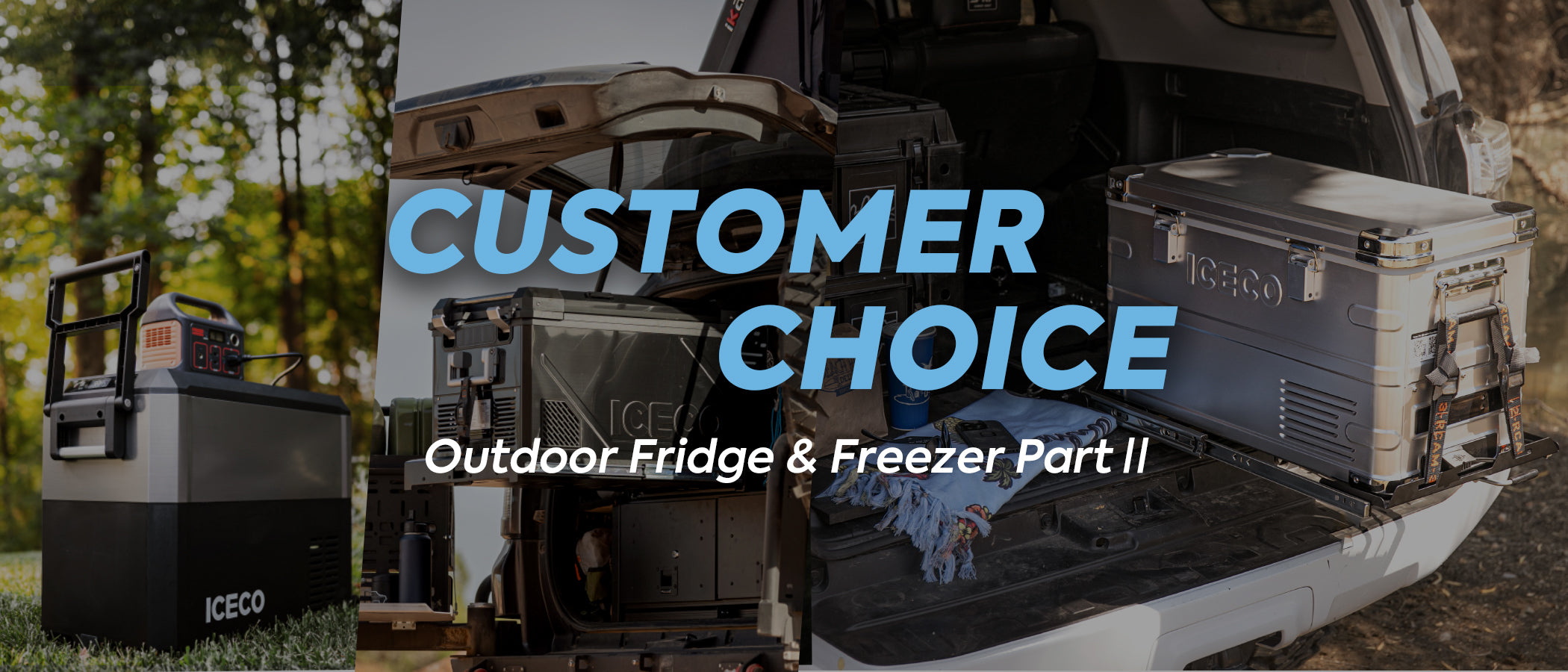 Customer Choice : Outdoor Fridge & Freezer Part Ⅱ