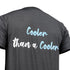 T-Shirt Cooler Than A Cooler
